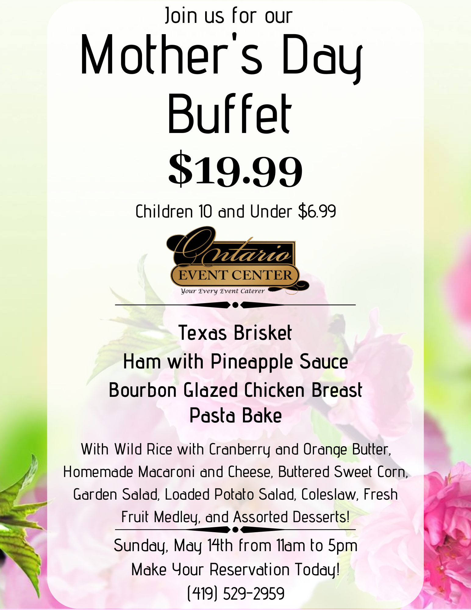 Mother’s Day Buffet Ontario Event Center Catering Weddings Banquets